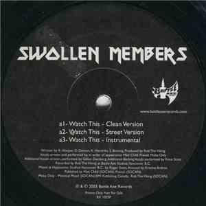 Swollen Members - Watch This