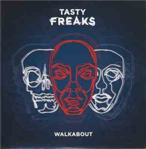 Tasty Freaks - Walkabout