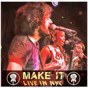 The Afro Nick - Make It (Live in NYC)