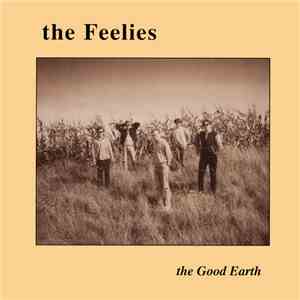 The Feelies - The Good Earth