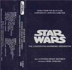 The London Philharmonic Orchestra - Star Wars / A Stereo Space Odyssey