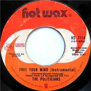 The Politicians - Free Your Mind (Instrumental) / Love Machine (Instrumental)