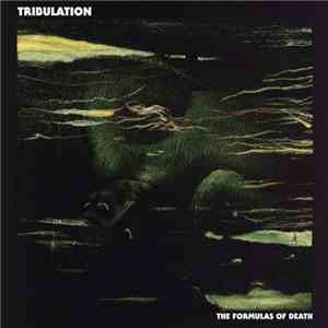 Tribulation  - The Formulas Of Death