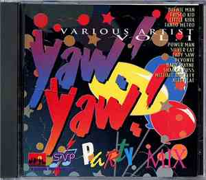 Various - Yaw Yaw Party Mix Vol. 1