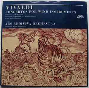 Vivaldi, Ars Rediviva Orchestra - Concertos For Wind Instruments