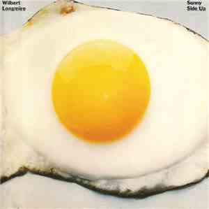 Wilbert Longmire - Sunny Side Up