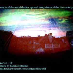 Winter Of The World - The Few Ups And Many Downs Of The 21st Century