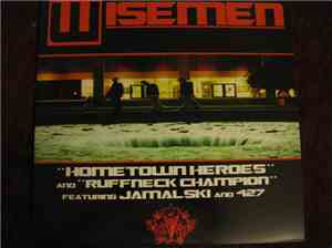 Wisemen  - Hometown Heroes / Ruffneck Champion
