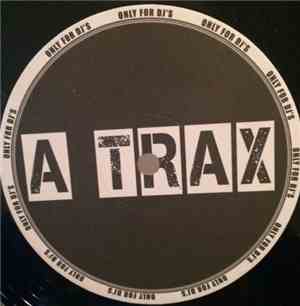 A Trax - Just Hold Me (Remix)