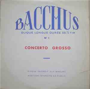 Bacchus  - Concerto Grosso.n°1