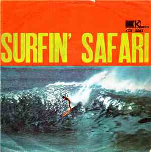 Bob Vaught & The Renegaids - Surfin Safari