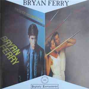 Bryan Ferry / Roxy Music - The Bride Stripped Bare / Flesh + Blood