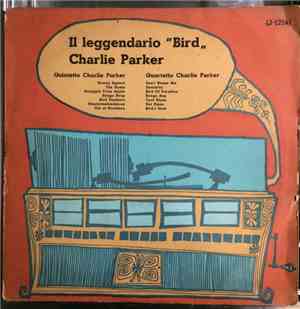 Charlie Parker - Il Leggendario 