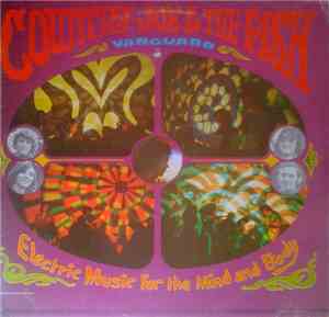 Country Joe & The Fish - Electric Music For The Mind And Body
