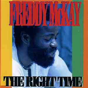 Freddie McKay - The Right Time