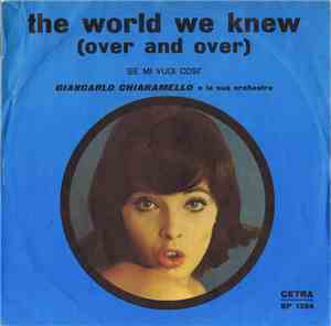 Giancarlo Chiaramello E La Sua Orchestra - The World We Knew / Si Mi Vuoi Così