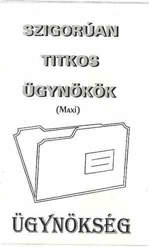 Ügynökség - Szigorúan Titkos Ügynökök (Maxi)