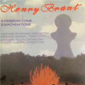 Henry Brant - Kingdom Come