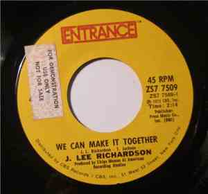 J. Lee Richardson - We Can Make It Together / Next Door Love