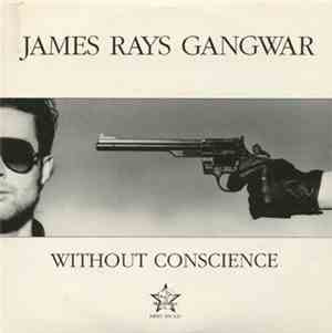 James Rays Gangwar - Without Conscience