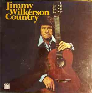 Jimmy Wilkerson  - Country