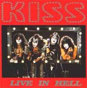Kiss - Live In Hell