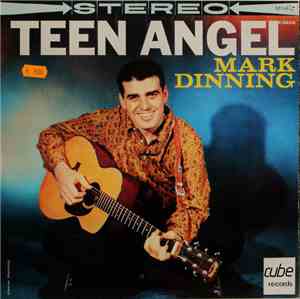 Mark Dinning - Teen Angel