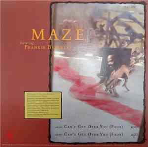 Maze Featuring Frankie Beverly - Can't Get Over You