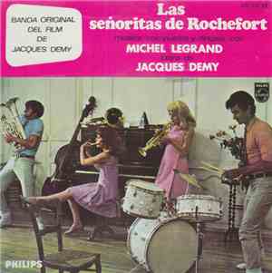 Michel Legrand - Las Senoritas de Rochefort