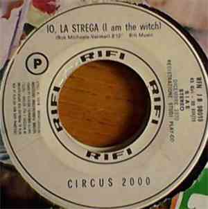 Michele  / Circus 2000 - Ti Giuro Che Ti Amo / Io, La Strega (I Am The Witch)