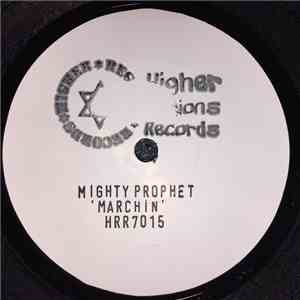 Mighty Prophet - Marchin