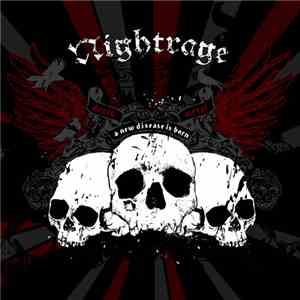 Nightrage - A New Disease Is Born