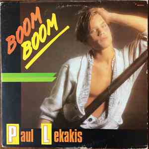 Paul Lekakis - Boom Boom