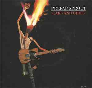 Prefab Sprout - Cars And Girls