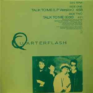 Quarterflash - Talk To Me