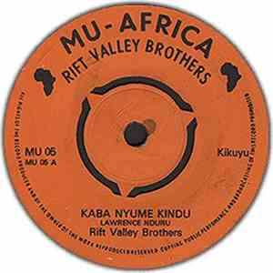 Rift Valley Brothers - Kaba Nyume Kindu/ Nuu Utari Andu Ao?