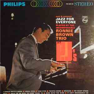 Ronnie Brown Trio - Easy & Swinging Jazz For Everyone