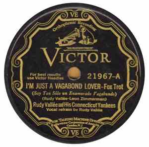 Rudy Vallee And His Connecticut Yankees - I'm Just A Vagabond Lover / I'm Still Caring