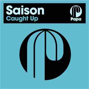 Saison  - Caught Up
