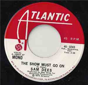 Sam Dees - The Show Must Go On