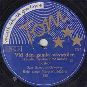 Sam Samsons Orkester - Vid Den Gamla Vävstolen / Skänk En Slant