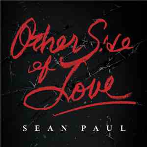 Sean Paul - Other Side Of Love
