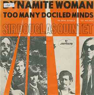 Sir Douglas Quintet - Dynamite Woman