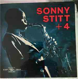 Sonny Stitt + 4 - Sonny Stitt Plus Four