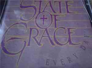 State Of Grace  - Every Day