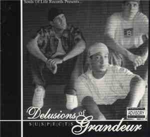 S.U.S.P.E.C.T.S. - Delusions Of Grandeur