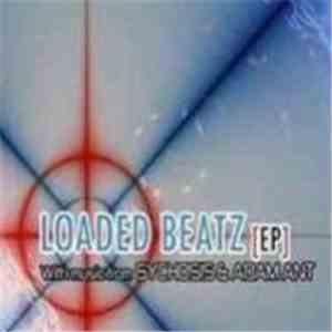 Sychosis / Adam Ant  - Loaded Beatz EP