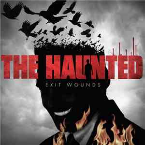 The Haunted - Exit Wounds