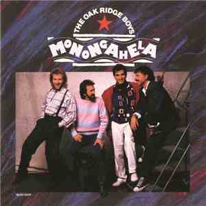 The Oak Ridge Boys - Monongahela