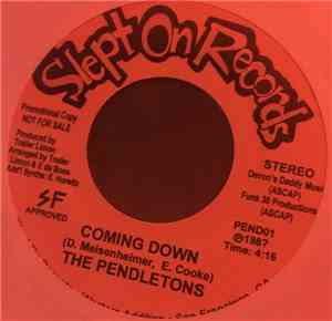 The Pendletons - Coming Down / Waiting On You